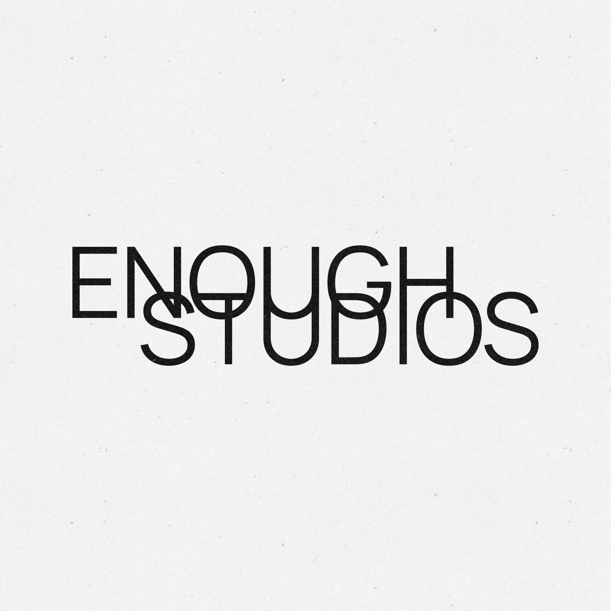 Enough Studios